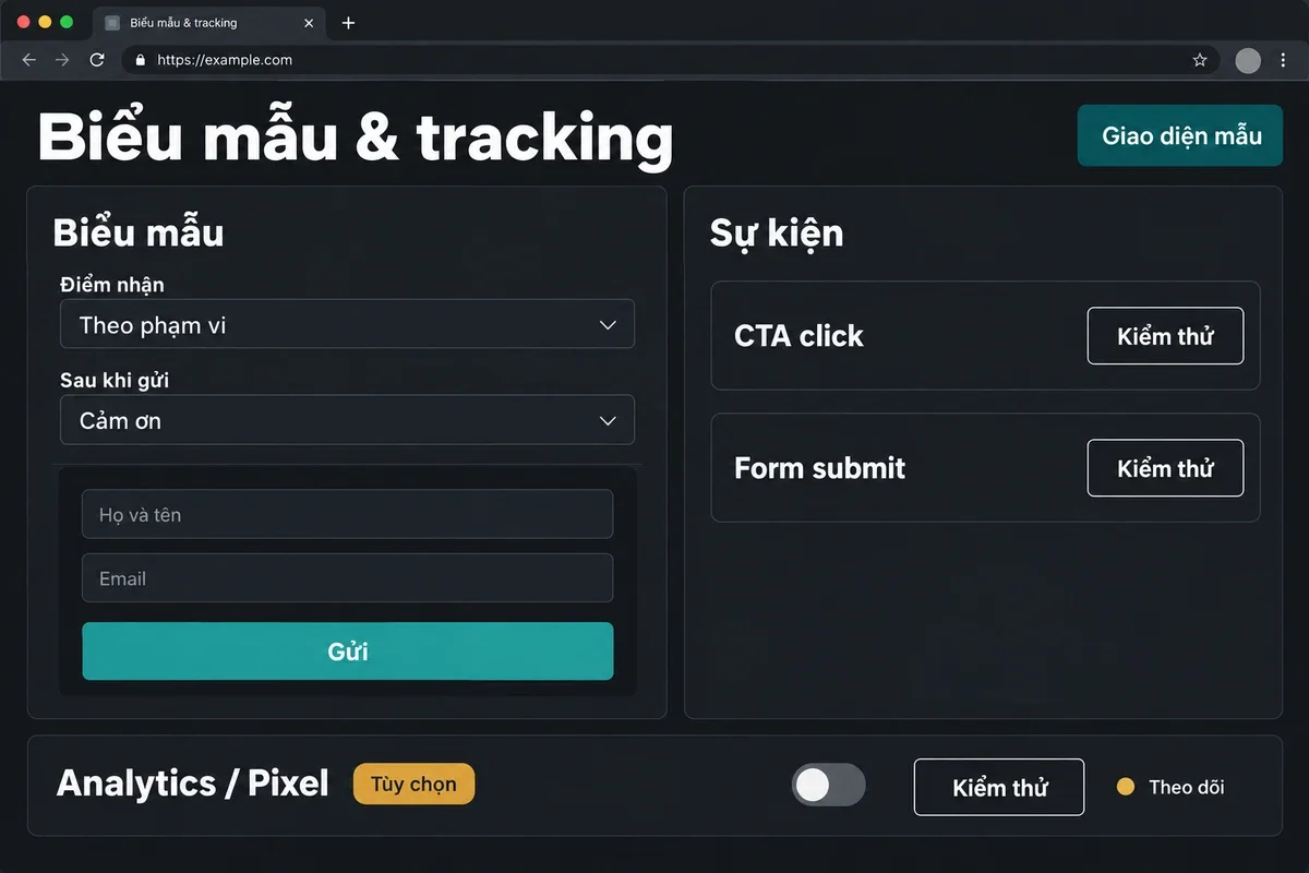 Giao diện cấu hình biểu mẫu và sự kiện tracking cho landing page theo phạm vi chiến dịch